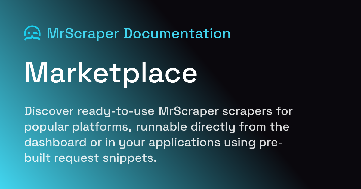 Marketplace | MrScraper Documentation