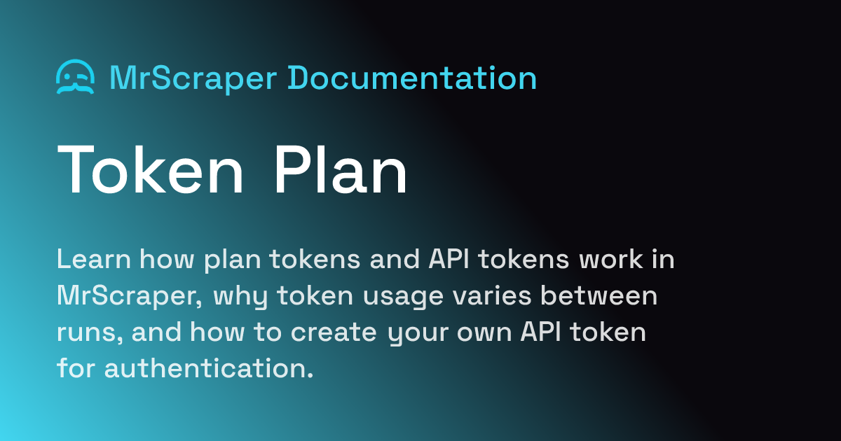 Token Plan | MrScraper Documentation