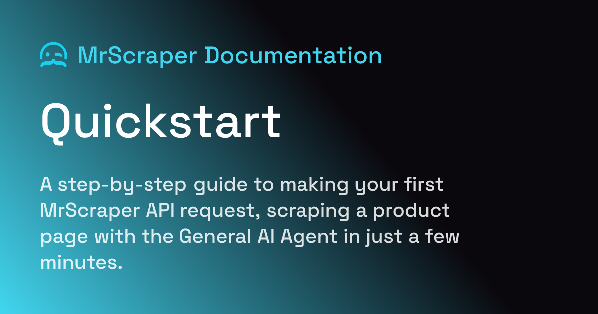 Quickstart | MrScraper Documentation