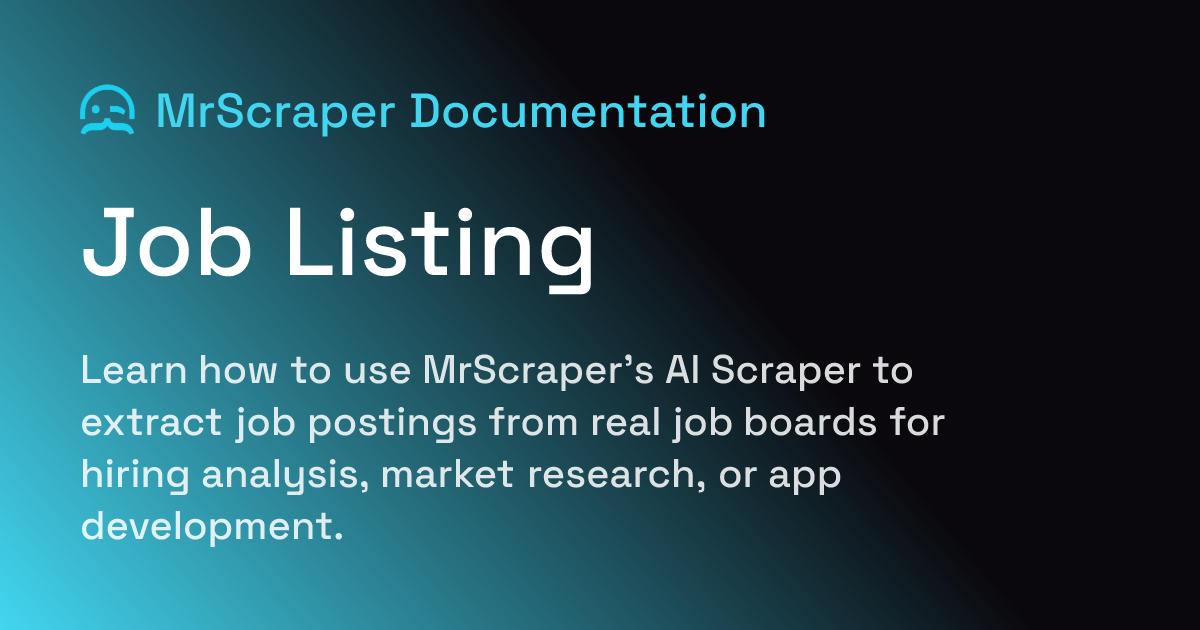 Job Listing | MrScraper Documentation