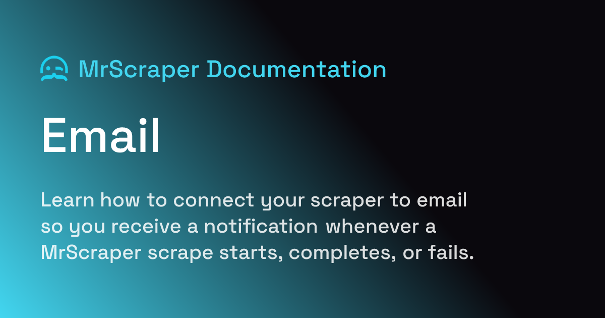 Email | MrScraper Documentation