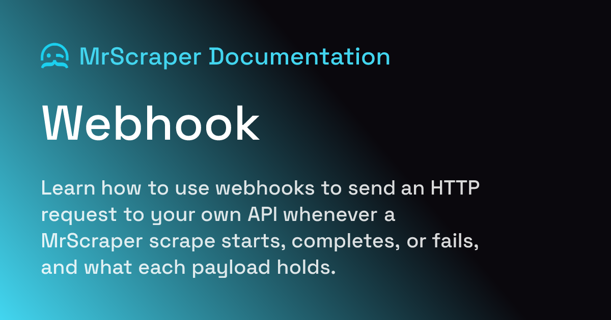 Webhook | MrScraper Documentation