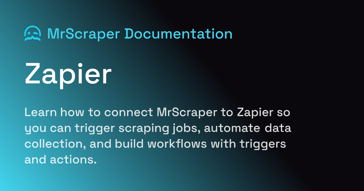 Zapier | MrScraper Documentation
