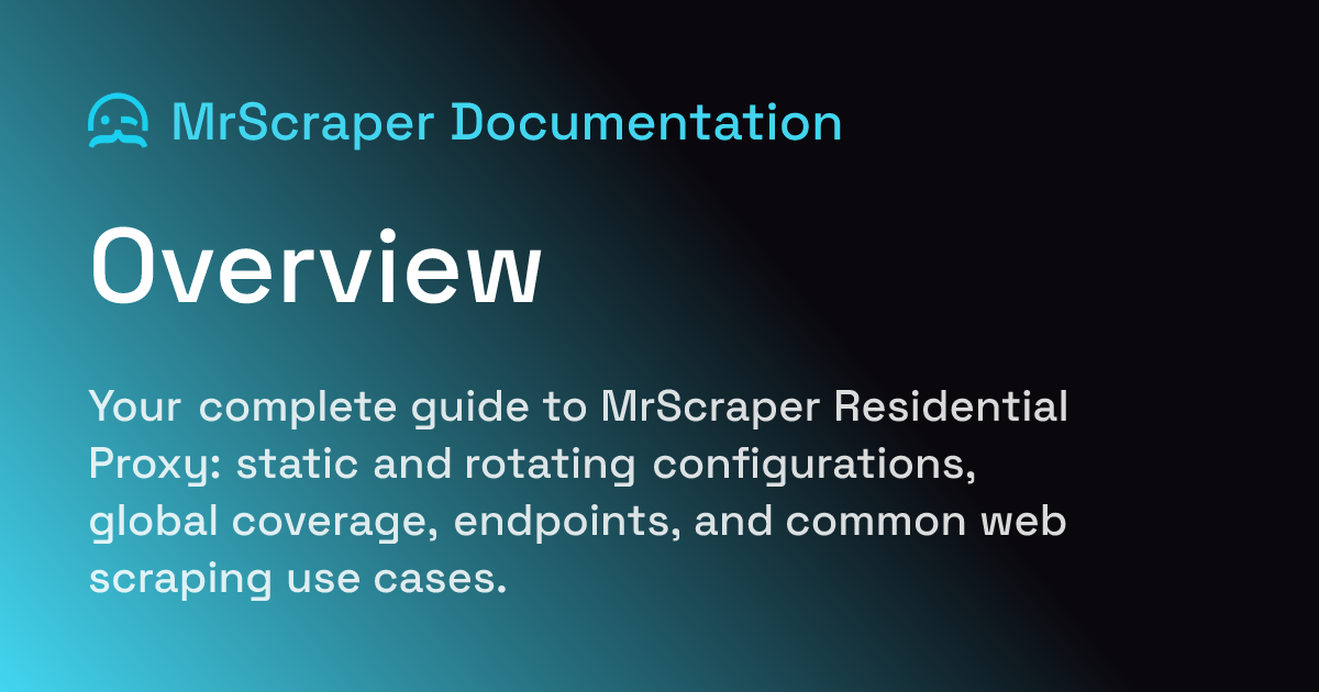 Overview | MrScraper Documentation